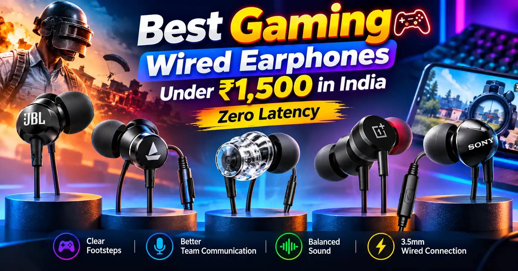 Best gaming wired earphones under ₹1,500 in India featuring JBL, boAt, OnePlus, and Sony-style earphones.